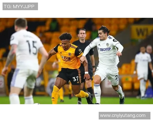 利兹联队与狼队激战正酣谁能在英超赛场上笑到最后 利兹联队与狼队激战正酣谁能在英超赛场上笑到最后