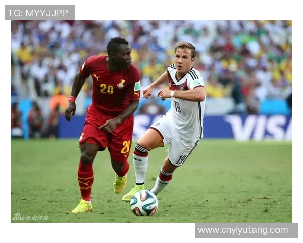 德国与加纳激战回顾精彩瞬间尽在其中
